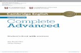 Complete Advanced - cartestraina.ro · ISBN 978-1-107-69838-3 Teacher’s Book with Teacher’s Resources CD-ROM ISBN 978-1-107-63148-9 Workbook without answers with Audio CD ISBN