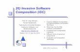 26) Invasive Software Composition (ISC)st.inf.tu-dresden.de/files/teaching/ss12/cbse/slides/26-cbse-invasive...a class, a package, a method ... at change points (hooks and slots) by