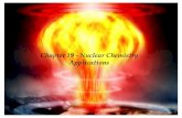 Chapter 19 - Nuclear Chemistry Applicationsprofkatz.com/.../uploads/...25-Nuclear-Chemistry-Application-web-copy.pdf · Chapter 19 - Nuclear Chemistry Applications. Rates of Radioactive