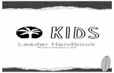 Leader Handbook - Jeff McClung · Weekend Services Help kids learn about God while having fun Parent Dedication Quarterly event to help parents own their role Kids Baptism Class Monthly
