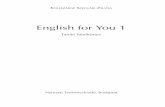 English for You 1 - ofi.huofi.hu/sites/default/files/attachments/56350_english_for_you_1_tanari... · osztályosok angol nyelvoktatására is. Dalokon, mondókákon keresztül, csak