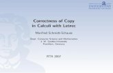 Correctness of Copy in Calculi with Letrec fileKnown proof methods are insuﬃcient or fail M. Schmidt-Schauss 5 Correctness of Copy in Calculi with Letrec. Introduction The Calculus