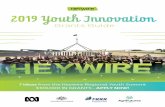 2019 Youth Innovation - frrr.org.au · 4 209 1 YOUTH INNOVATION GRANTS GUIDE About Heywire The ABC Heywire Competition The annual Heywire competition invites regional youth to join