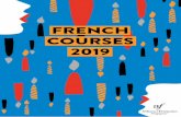 FRENCH COURSES 2019 - alliancefrancaise.org.sgalliancefrancaise.org.sg/wp-content/uploads/2019/01/ALLIANCE-FRANCAISE... · explore the richness and diversity of visual arts from renowned