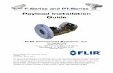 Payload Installation Guide - Flir.com · 427-0031--00-12 Rev. 110 Payload Installation Guide 3 Payload Installation / Replacement This manual describes the installation of a replacement
