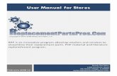 User Manual for Stores - RPP: Replacement Parts Pros · This user manual is intended for store associates who are utilizing the ReplacementPartsPros.com (RPP) program. The RPP program
