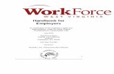 Handbook for Employers · Handbook for Employers. An explanation of the employer's rights and responsibilities under the West Virginia Unemployment Compensation Law . July 2016