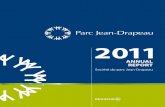 AN AMAZING - Parc Jean-Drapeau · AN AMAZING WORLD! ANNUAL REPORT 2011 parcjeandrapeau.com Société du parc Jean-Drapeau Société du parc Jean-Drapeau 1, circuit Gilles-Villeneuve