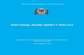THE UNITED REPUBLIC OF TANZANIA - mwtc.go.tz ROADS SAFE… · the united republic of tanzania national road safety policy ministry of infrastructure development dar es salaam september,