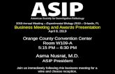 Asma Nusrat, M.D. - asippathways.com · Asma Nusrat, M.D. University of Michigan ASIP President 2018-2019 2019 Annual Meeting – Experimental Biology 2019 – Orlando, FL Business