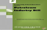 Frequently Asked Questions about the Petroleum Industry Bill · This handbook contains concise answers to frequently asked questions (FAQs) about the Petroleum Industry Bill (PIB).