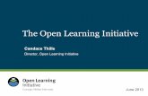 The Open Learning Initiative - APS Home · The Open Learning Initiative Candace Thille . @cmuoli oli.cmu.edu What is the Open Learning Initiative? Scientifically-based online learning