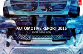 AUTOMOTIVE REPORT 2015 - cmo.com · Jan 2014 through Dec 2014. Automotive digital ad spending is seasonal and increases into the end of the year Automotive ad spend is a seasonal
