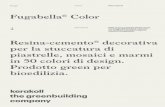 Fugabella Color - products.kerakoll.comproducts.kerakoll.com/gestione/immagini/img_prodotti/Fugabella color... · Qualità estetica Fugabella® Color risolve in maniera definitiva