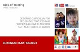 Kick-off Meeting · Uğur Ersoy 28 February 2017 - Ankara. General Project Methodology (Learning Environment) Knowledge Share Analyze Design Develop Implement Evaluate ADDIE. Output
