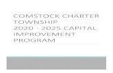 COMSTOCK CHARTER TOWNSHIP 2020 - 2025 CAPITAL … · COMSTOCK CHARTER TOWNSHIP 2020 - 2025 CAPITAL IMPROVEMENT PROGRAM 1 Contents ACKNOWLEDGEMENT ... F. Project Score Sheet & Project