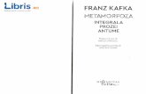 Metamorfoza - Franz Kafka - Franz Kafka.pdf · PDF fileTitle: Metamorfoza - Franz Kafka Author: Franz Kafka Keywords: Metamorfoza - Franz Kafka Created Date: 5/13/2019 11:17:21 AM