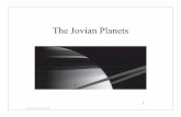 The Jovian Planets - University of Maryland Observatorymiller/ASTR100/class12.pdf · © 2007 Pearson Education Inc., publishing as Pearson Addison-Wesley The Jovian planets are gas