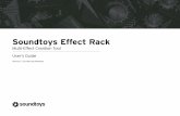 Soundtoys Effect Rack · Soundtoys Effect Rack significantly, so please be careful when turning up the Feedback knob at high volumes, especially when any high gain plug-ins (Decapitator,