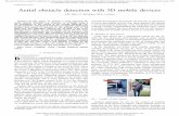 [TITB-00788-2013.R1] 1 Aerial obstacle detection with 3D ... · Aerial obstacle detection with 3D mobile devices J.M. Sa´ez, F. Escolano, M.A. Lozano Abstract—In this paper, we