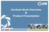 Dunham-Bush Overview Product Presentation - grupoasa.pe · New Dunham Bush Network Global Network Dubai {Regional Office in Dubai, UAE for Middle East & North Africa Market Indonesia