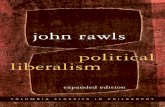 john rawls political liberalism - moodle.ruhr-uni-bochum.de · john rawls political liberalism expanded edition This book continues and revises the ideas of justice as fairness that