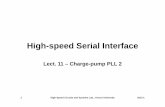 High-speed Serial Interface - Yonsei Universitytera.yonsei.ac.kr/class/2013_1_2/lecture/Lect11_CPPLL_2.pdf · – But in real PLLs, V fluctuates periodically due to non-ideal effects
