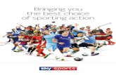 Bringing you the best choice of sporting actionstarpubssupport.co.uk/wip/wp-content/uploads/2017/07/PCUK17_Brochure... · the best choice of sporting action . In 2016 Sky Sports broadcast