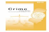 2012 Uniform Crime Report - njsp.org · UNIFORM CRIME REPORTING UNIT Lt. Kevin P. McLaughlin, Ext. 2392 Unit Supervisor SFC Leo Lanna SFC Matthew Lintott Assistant Unit Head Crime