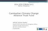 Cambodian Climate Change Alliance Trust Fund · Cambodian Climate Change Alliance Trust Fund Khlok Vichet Ratha Head of GHG Inventory and Mitigation Office, Climate Change Department,