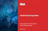 proportions and won’t fill Alcohol and Drug Abuse Alcohol Drug Abuse.pdf · Review the scope of alcohol and prescription opioid abuse problems Discuss the health effects, both unfavorable