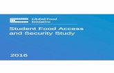 Student Food Access and Security Study - ucop.edu · 07.11.16 UC GLOBAL FOOD INITIATIVE STUDENT FOOD ACCESS AND SECURITY STUDY 3 The U.S. Department of Agriculture estimates that