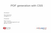 PDF generation with CSS - Oxygen XML Editor · PDF generation with CSS Presenter: Radu Coravu radu_coravu@oxygenxml.com @radu_coravu Developer: Dan Caprioara dan@sync.ro