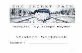 yukonmuir.weebly.comyukonmuir.weebly.com/.../the_secret_path_and_wenjack_novel_stu…  · Web viewCHARLIE WENJACK would have been 13 years old on January 19, and it’s possible