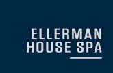 Ellerman House Spa Brochure 30.08.2018 · HAND AND FOOT THERAPIES WAXING TINTING SPA ETIQUETTE 03 06 14 20 24 26 31 31 32. THE ELLERMAN HOUSE SPA The Ellerman House Spa is a natural