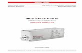 MCD EPOS P 60 W Hardware Reference filemaxon motor ag Brünigstrasse 220 P.O.Box 263 CH-6072 Sachseln Phon e +41 (41) 666 15 00 Fax +41 (41) 666 15 50 Edition December 2011 MCD EPOS