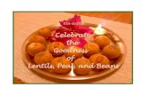 Celebrate the Goodness of Lentils, Peas, and Beans fileCelebrate the Goodness of Lentils, Peas, and Beans-4 Urad Dal Ki Idli (White Urad Lentil Steamed Dumpling) Rajma Ke Kebab (Kidney