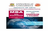Annamalai University · The Department of Business administration offers SEVEN two Year MBA Programmes and the eligibility criteria for each of these programmes are detailed below.