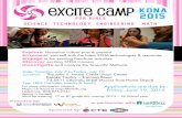 EXCITE CAMP - Preparing for the future · Lunch, snacks and drinks will be provided all four days of the Excite Camp. Anyone with special dietary needs must bring their own snacks