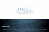 Munich, 2019 - serafin-gruppe.de · Founders and Board of Advisors of Serafin guarantee a responsible development of the group Falk Daum Philipp Haindl Dino Kitzinger •Prof. Dr.