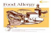 NIAID Food Allergy Overview (08-28-08) · Lactose intolerance Another cause of food intolerance confused with a food allergy is lactose intolerance or lactase deficiency. This common