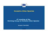 Invasive Alien Species - circabc.europa.eu Group... · † Specifications on level of quality control . Agenda 1. Opening, welcome and adoption agenda 2. Framework for Commission