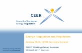 Andrew Ebrill, CEER Secretary General - TEPSA · Energy Regulation and Regulators Andrew Ebrill, CEER Secretary General PONT Working Group Seminar 30 March 2017, Brussels