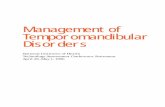 Management of Temporomandibular Disorders · 37 Management of Temporomandibular Disorders National Institutes of Health Technology Assessment Conference Statement April 29–May 1,