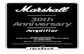 30th Anniversary Amplifier Handbook - Audiofanzine · Introduction The 30th Anniversary Amplifier is the most comprehensive valve amp ever built by Marshall. It’s three separate
