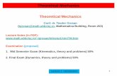 Theoretical Mechanics - math.ubbcluj.romath.ubbcluj.ro/~tgrosan/TheoreticalMechanics_Lecture01.pdf · Theoretical Mechanics Classical Mechanics valid on scales which are: • Not