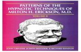 Patterns of the Hypnotic Techniques of Milton H. Erickson ...the-eye.eu/public/concen.org/Milton Erickson NLP Hypnosis Language... · of Milton H. Erickson, M.D. by the authors),