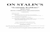 ON STALIN’S - revolutionarydemocracy.org · in Stalin’s surprising statement to the effect that political economy is concerned exclusively with “the laws of development of men’s