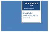 Specifiche Tecniche digital - assets-it.elle.com · Hearst Italia – Specifiche tecniche digital – Formati web Pag. 4 1. Introduzione Lo scopo di questo documento è quello di