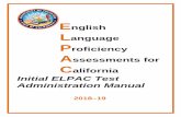 English Language Proficiency Assessments for California · • The LST will be available for Initial ELPAC operational use for test administration during the entire school year (July